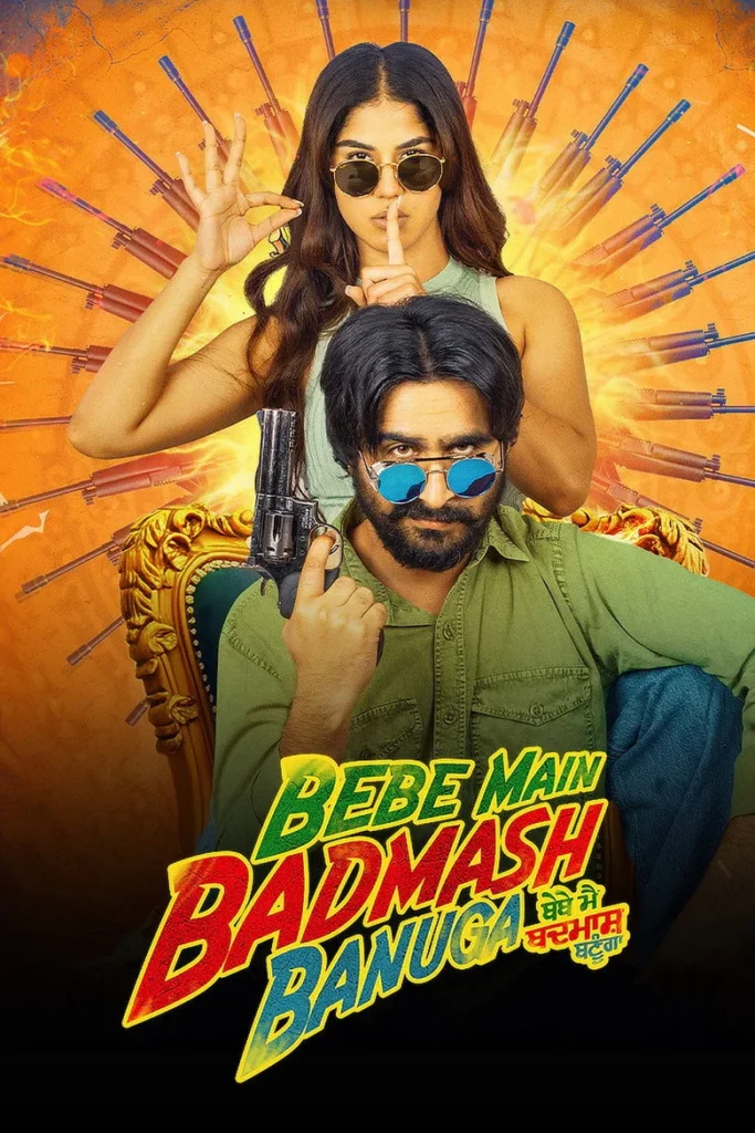 مشاهدة فيلم Bebe Main Badmash Banuga 2026 مترجم اونلاين