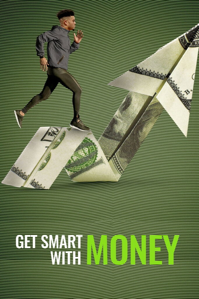 مشاهدة فيلم Get Smart With Money 2022 مترجم  اونلاين