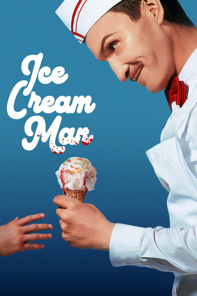 مشاهدة فيلم Ice Cream Man 2026 مترجم اونلاين