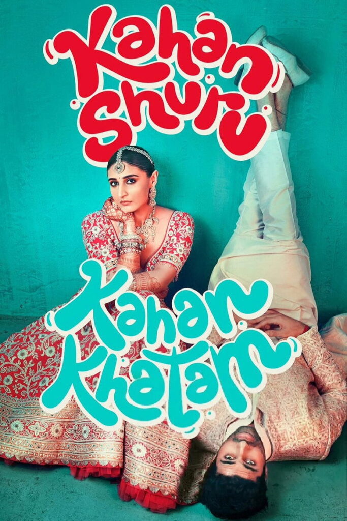 مشاهدة فيلم Kahan Shuru Kahan Khatam 2024 مترجم اونلاين