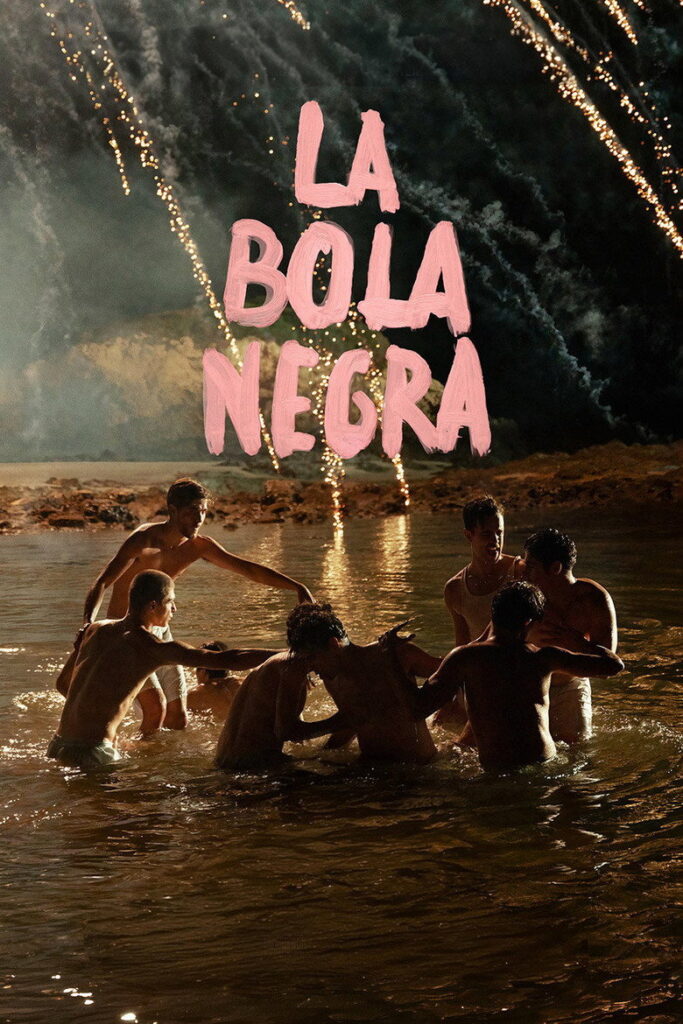 مشاهدة فيلم La Bola Negra 2026 مترجم اونلاين