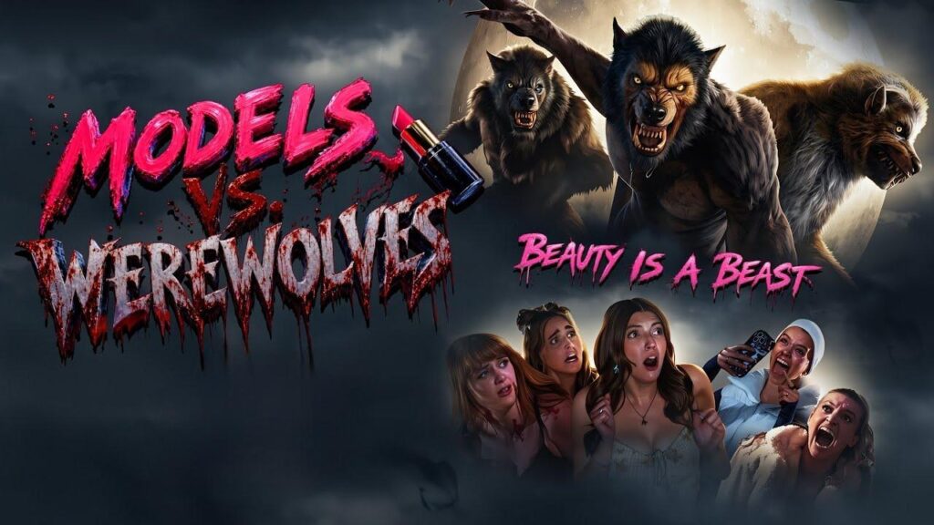 مشاهدة فيلم Models vs. Werewolves 2026 مترجم  اونلاين
