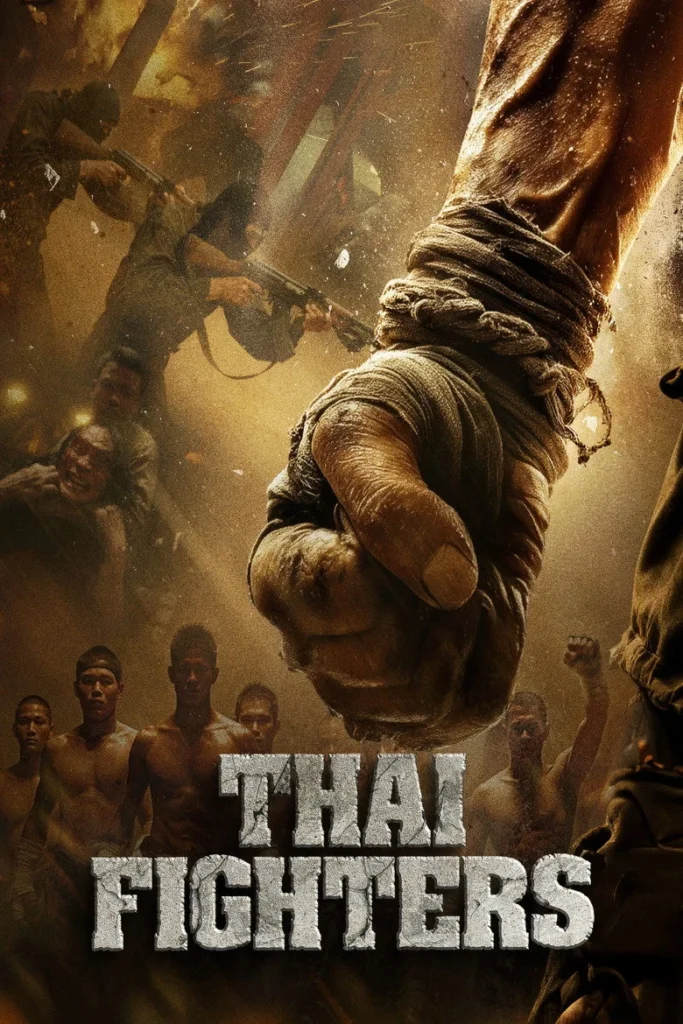 مشاهدة فيلم Thai Fighters 2026 مترجم اونلاين
