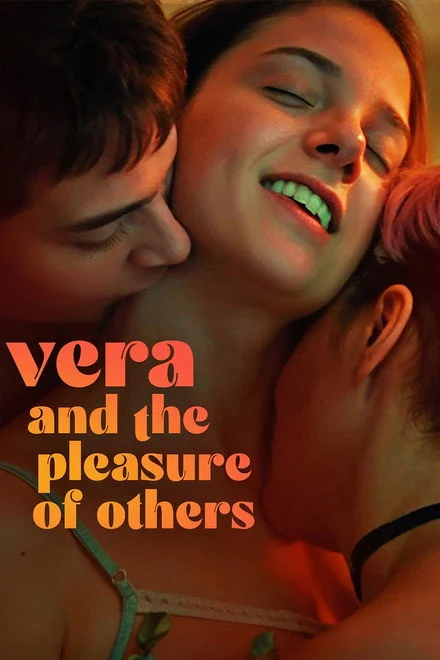 مشاهدة فيلم Vera and the Pleasure of Others 2023 مترجم