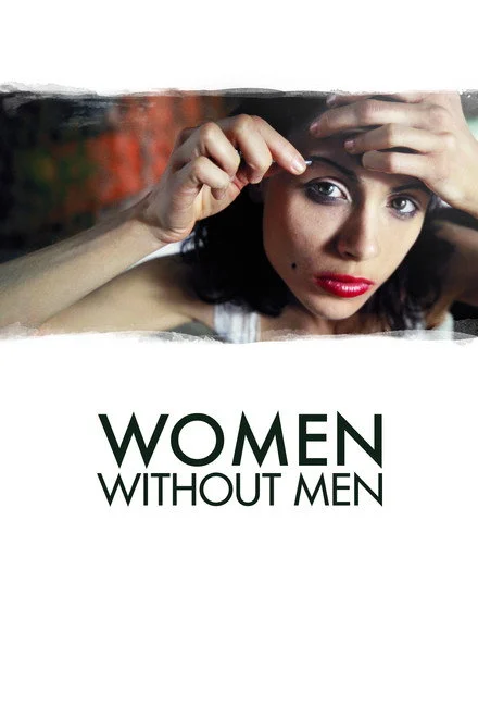 مشاهدة فيلم Women Without Men 2009 مترجم