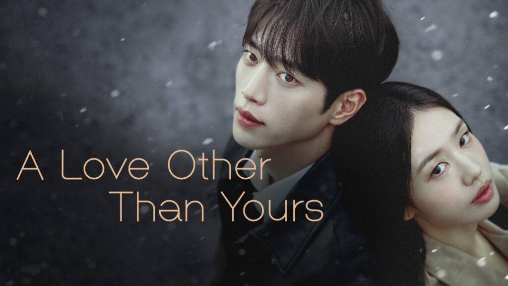 مشاهدة مسلسل A Love Other Than Yours الحلقة 9 التاسعة مترجمة اونلاين