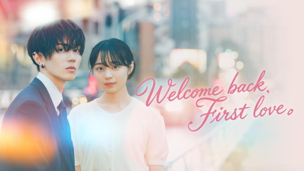 مشاهدة مسلسل Welcome Back, First Love. الحلقة 2 الثانية مترجمة اونلاين